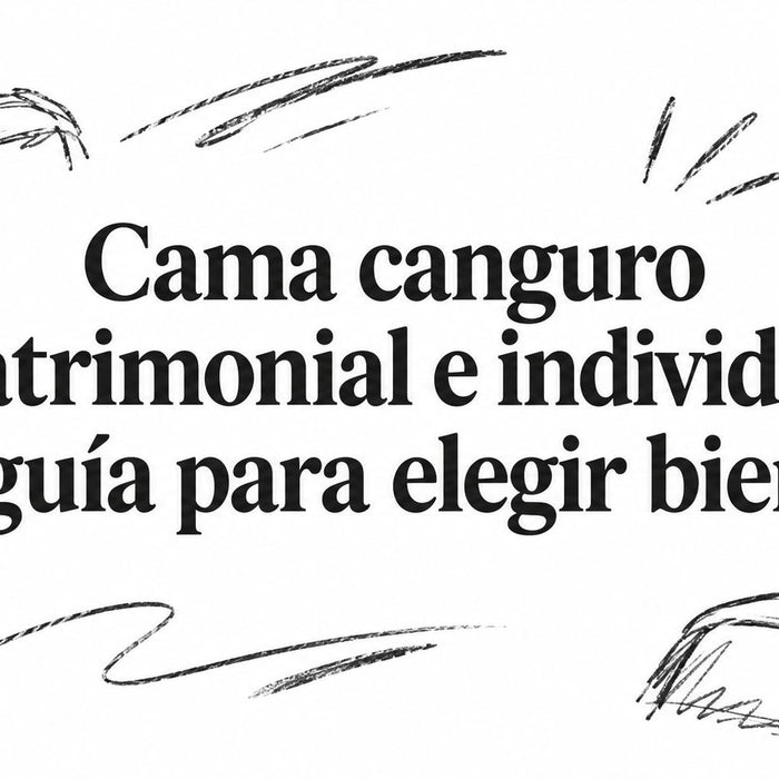 Cama canguro matrimonial e individual guía para elegir bien