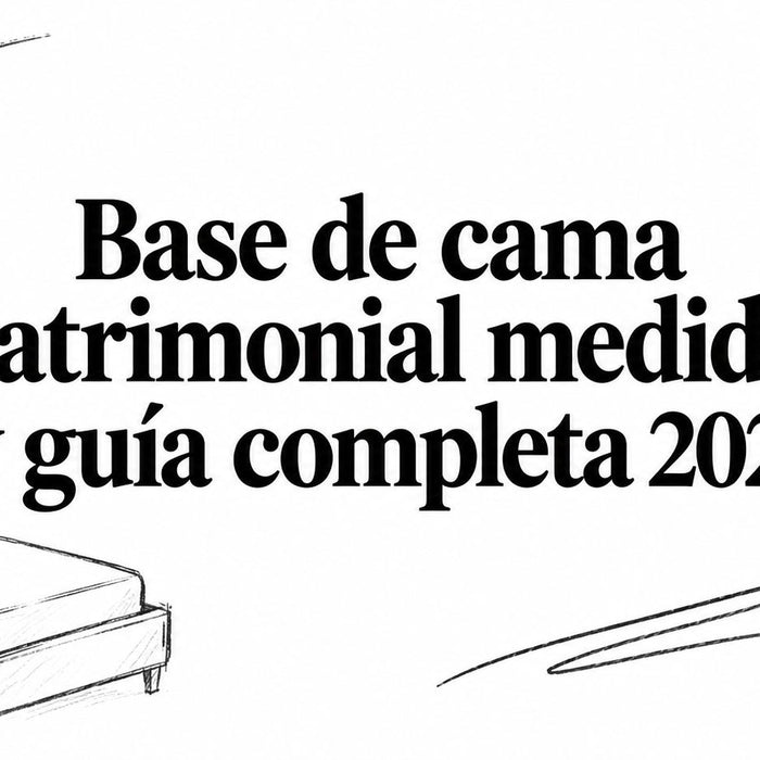Base de cama matrimonial medidas y guía completa 2026