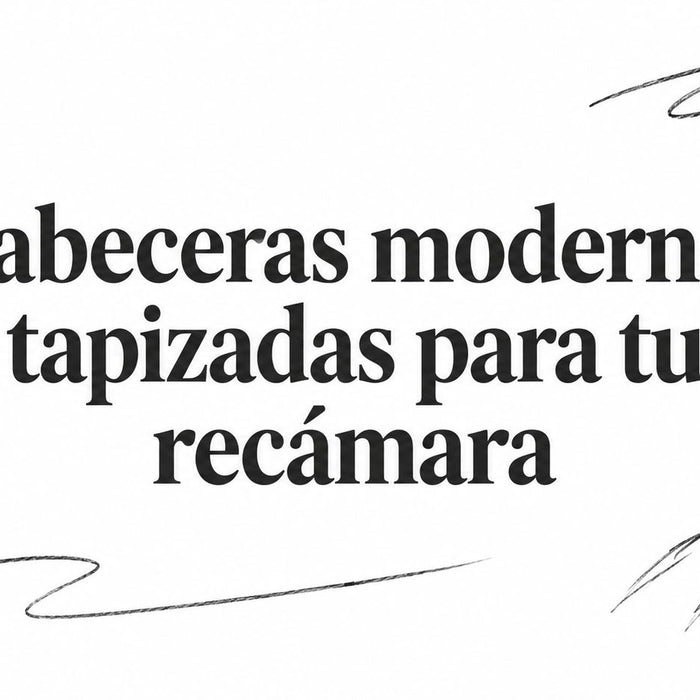 Cabeceras modernas tapizadas para tu recámara